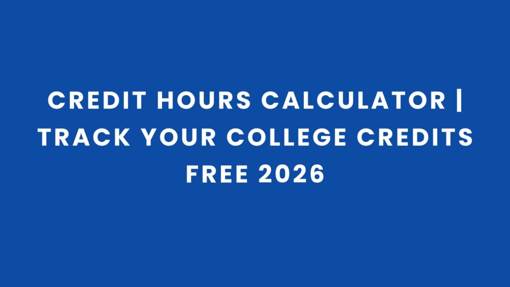 Credit Hours Calculator